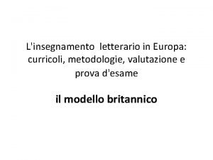 Linsegnamento letterario in Europa curricoli metodologie valutazione e