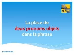 Pronoms objets französisch