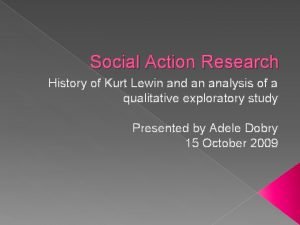 Action research kurt lewin