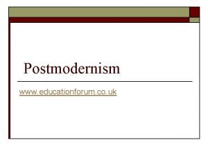 What is postmodernism