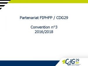 Partenariat FIPHFP CDG 29 Convention n 3 20162018