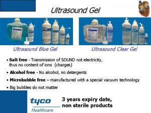 Ultrasound Gel Ultrasound Blue Gel Ultrasound Clear Gel