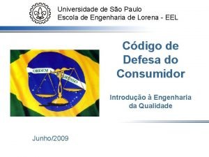 Universidade de So Paulo Escola de Engenharia de