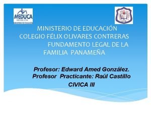 MINISTERIO DE EDUCACIN COLEGIO FLIX OLIVARES CONTRERAS FUNDAMENTO