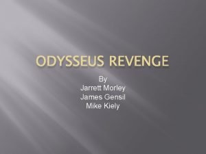Summary of odysseus revenge