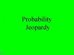 Jeopardy probability