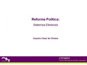 Reforma Poltica Sistemas Eleitorais Guacira Csar de Oliveira