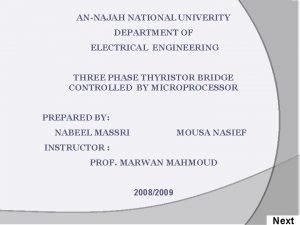 ANNAJAH NATIONAL UNIVERITY DEPARTMENT OF ELECTRICAL ENGINEERING THREE