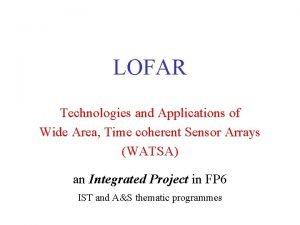 Lofar technologies