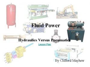 Fluid power hydraulics and pneumatics