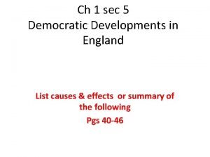 Ch 1 sec 5 Democratic Developments in England