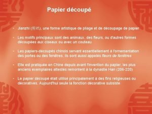 Papier dcoup Jianzhi une forme artistique de pliage