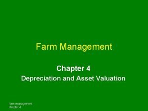 Valuation of farm assets