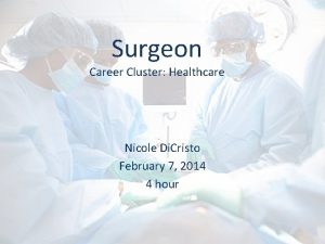 Surgeon career cluster