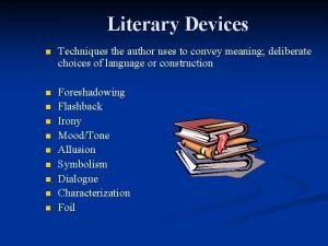 Literary devices characterization