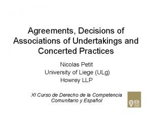 Agreements Decisions of Associations of Undertakings and Concerted