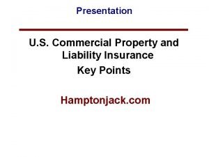 Commercial general liability insurance ppt
