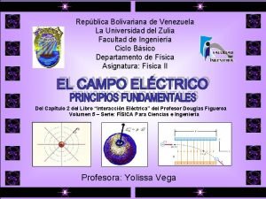 Repblica Bolivariana de Venezuela La Universidad del Zulia