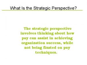 Strategy as a perspective