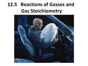 Gas stoichiometry
