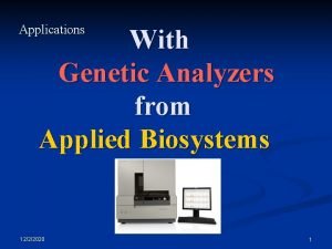 Applications With Genetic Analyzers from Applied Biosystems 1222020