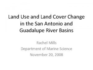 Land Use and Land Cover Change in the