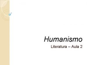 Aula sobre o humanismo