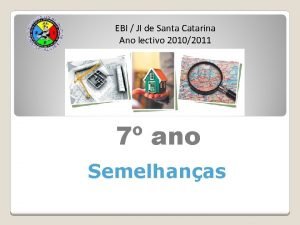 EBI JI de Santa Catarina Ano lectivo 20102011
