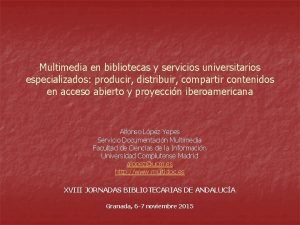 Biblioteca universidad multimedia