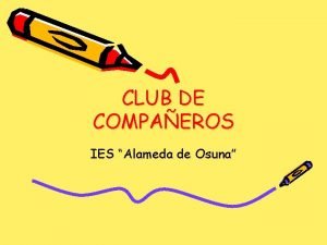 CLUB DE COMPAEROS IES Alameda de Osuna EL
