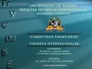 UNIVERSIDAD DE AQUINO FACULTAD DE CIENCIAS EMPRESARIALES INGENIERA