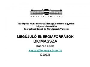 Budapesti Mszaki s Gazdasgtudomnyi Egyetem Gpszmrnki Kar Energetikai