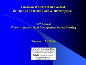 Eurasian Watermilfoil Control In The Pend Oreille Lake