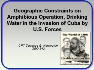 Geographic Constraints on Amphibious Operation Drinking Water in