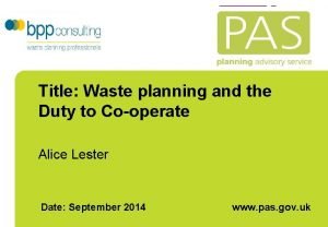 Title Waste planning and the Duty to Cooperate