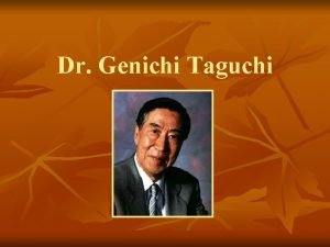 Genichi taguchi