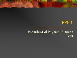 Presidential physical fitness test definition