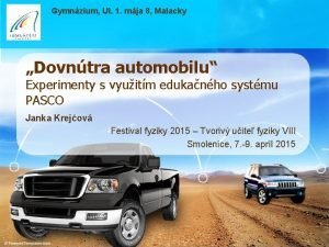 Gymnzium Ul 1 mja 8 Malacky Dovntra automobilu