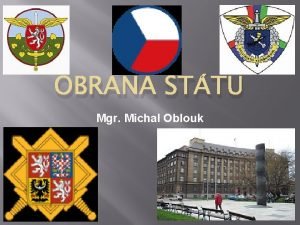 OBRANA STTU Mgr Michal Oblouk ZKLADN POJMY PRACOVN