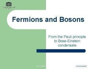 Fermions and Bosons From the Pauli principle to