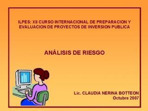 ILPES XII CURSO INTERNACIONAL DE PREPARACION Y EVALUACION