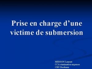 Prise en charge dune victime de submersion MERSON