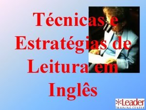 Tcnicas e Estratgias de Leitura em Ingls Tcnicas