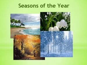 Seasons of the year song Seasons of the year song
