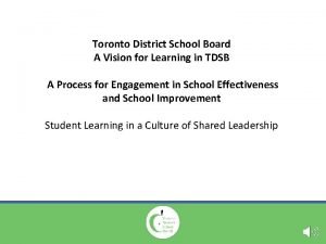 Vision for learning tdsb