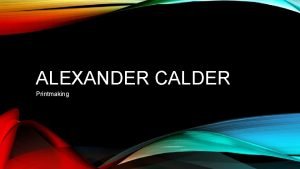 Alexander calder medium