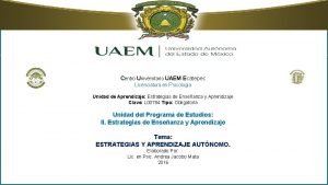 Centro Universitario UAEM Ecatepec Licenciatura en Psicologa Unidad