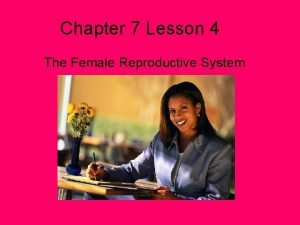 How to care reproductive system