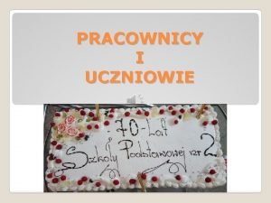 PRACOWNICY I UCZNIOWIE DYREKOR od 2015 r P