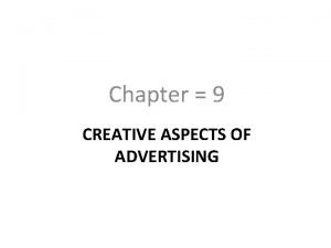 Creative aspects of advertising